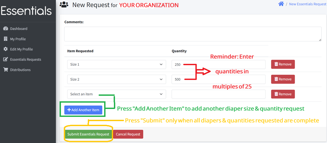 Screenshot of an online form for requesting diaper supplies. It has sections for comments, item requested, and quantity. There are options to add another item or remove existing items. Instructions are provided, such as entering quantities in multiples of 25 and submitting only when all requests are complete.