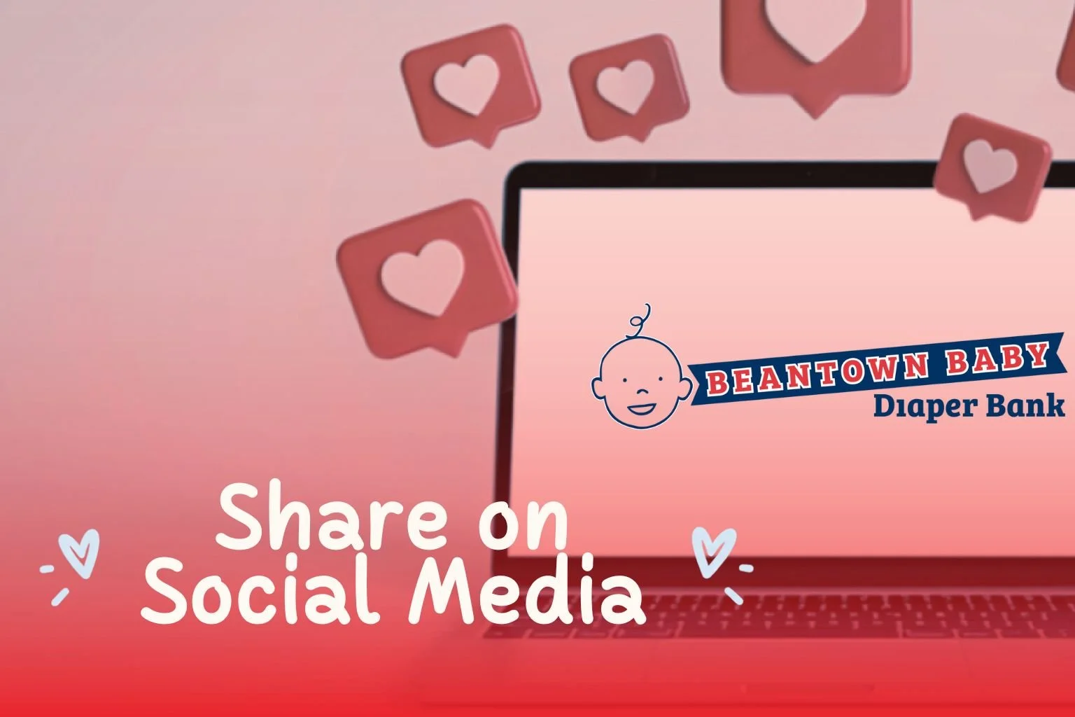 Pink social media graphic promoting Beantown Baby Diaper Bank with heart icons and a laptop.