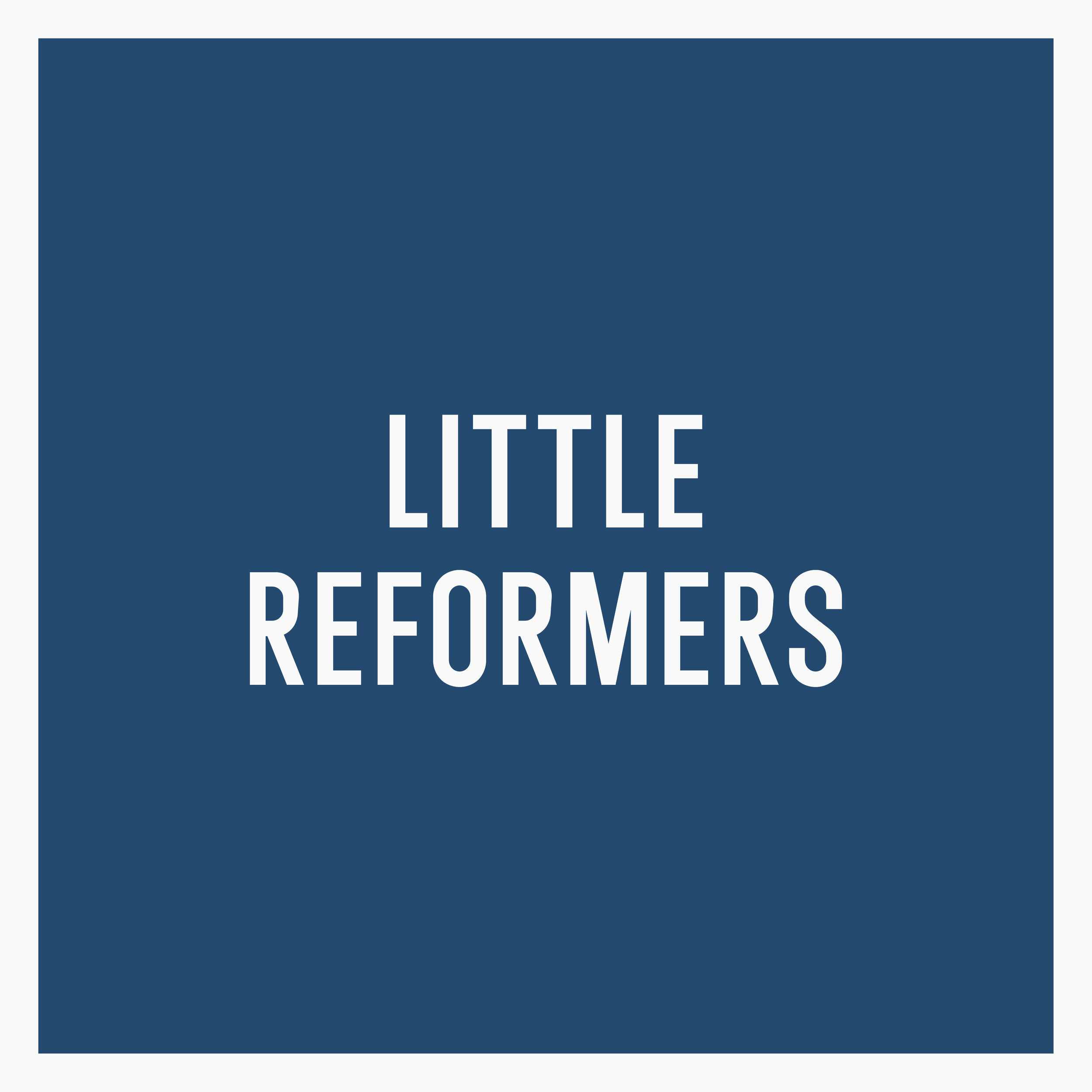 Little Reformers 1024x1024.jpg