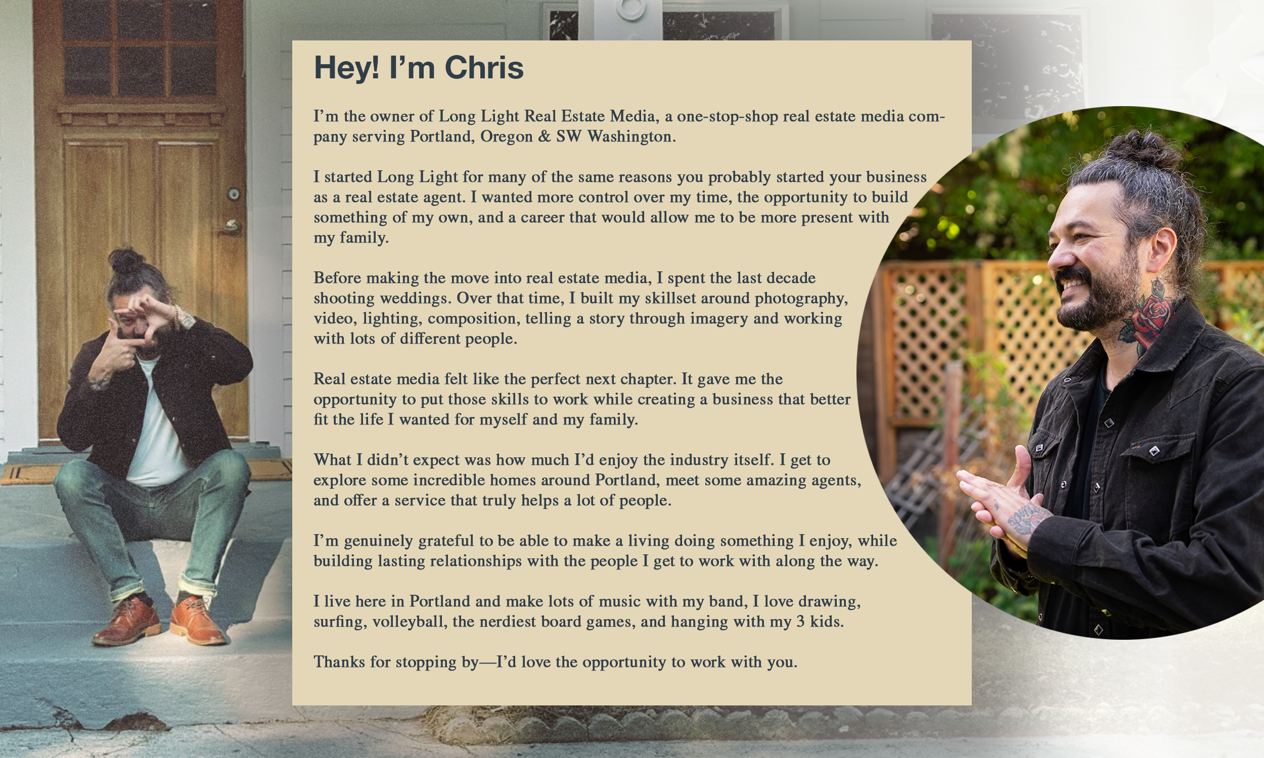 A webpage featuring a photo and biography of Chris, owner of Long Light Real Estate Media. The photo shows Chris with a man bun, beard, tattoos, dark shirt, smiling and talking outside with a wooden fence and greenery in the background. The bio mentions his journey from real estate to media, his interests in music, drawing, surfing, volleyball, board games, and family.