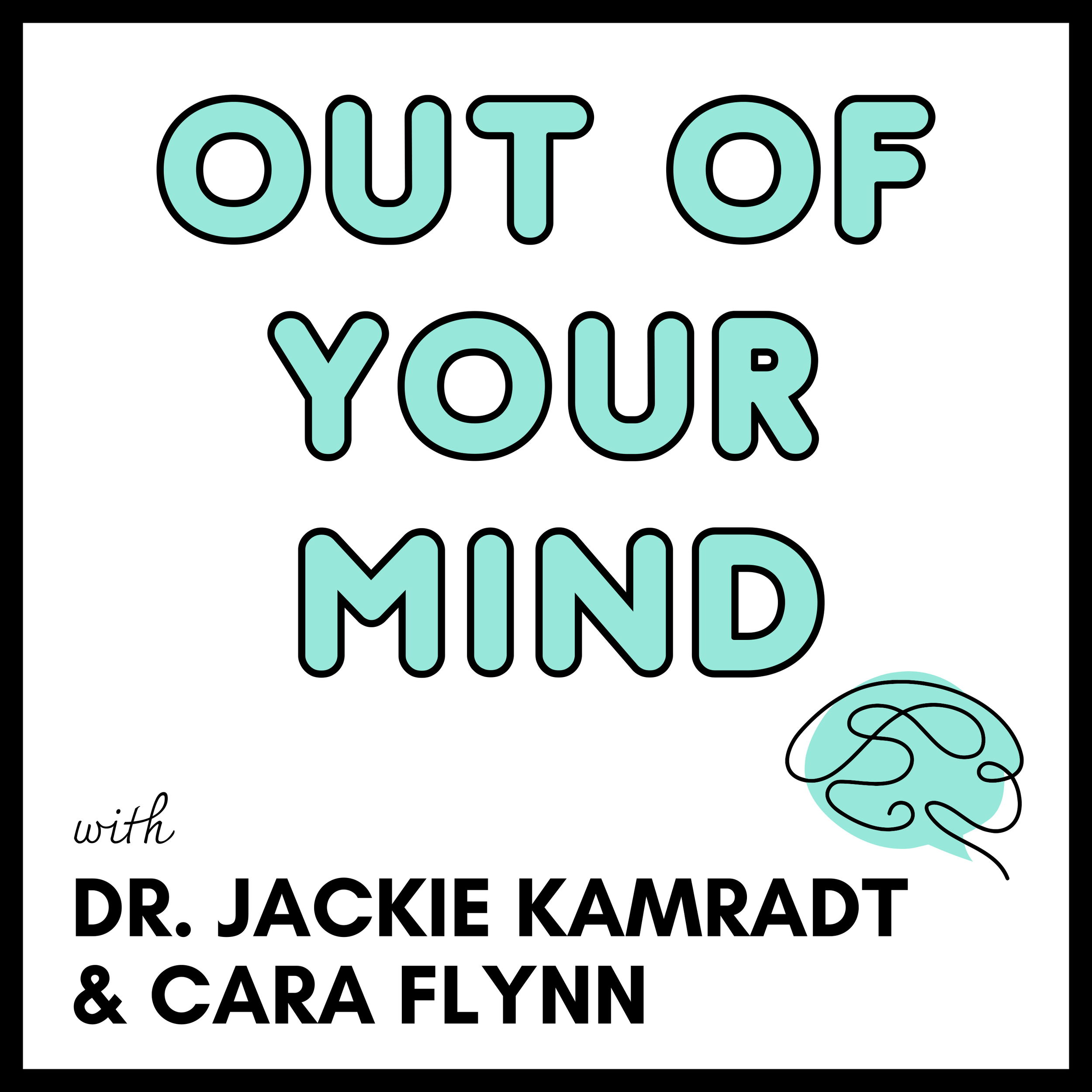 Text reading 'OUT OF YOUR MIND' in large, mint-colored letters with a black outline, and a graphic of a tangled ball of yarn in the lower right corner.
