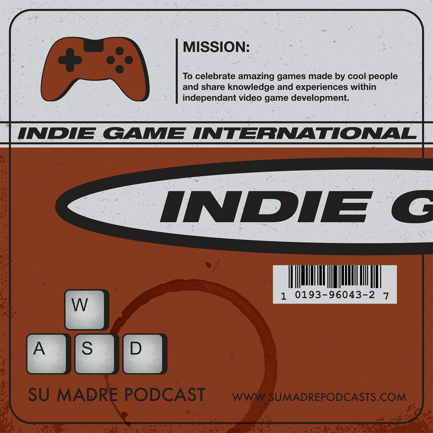Close-up of a podcast cover featuring a video game controller icon, with text promoting the Indie Game International podcast and a quote about happy podcast episodes.