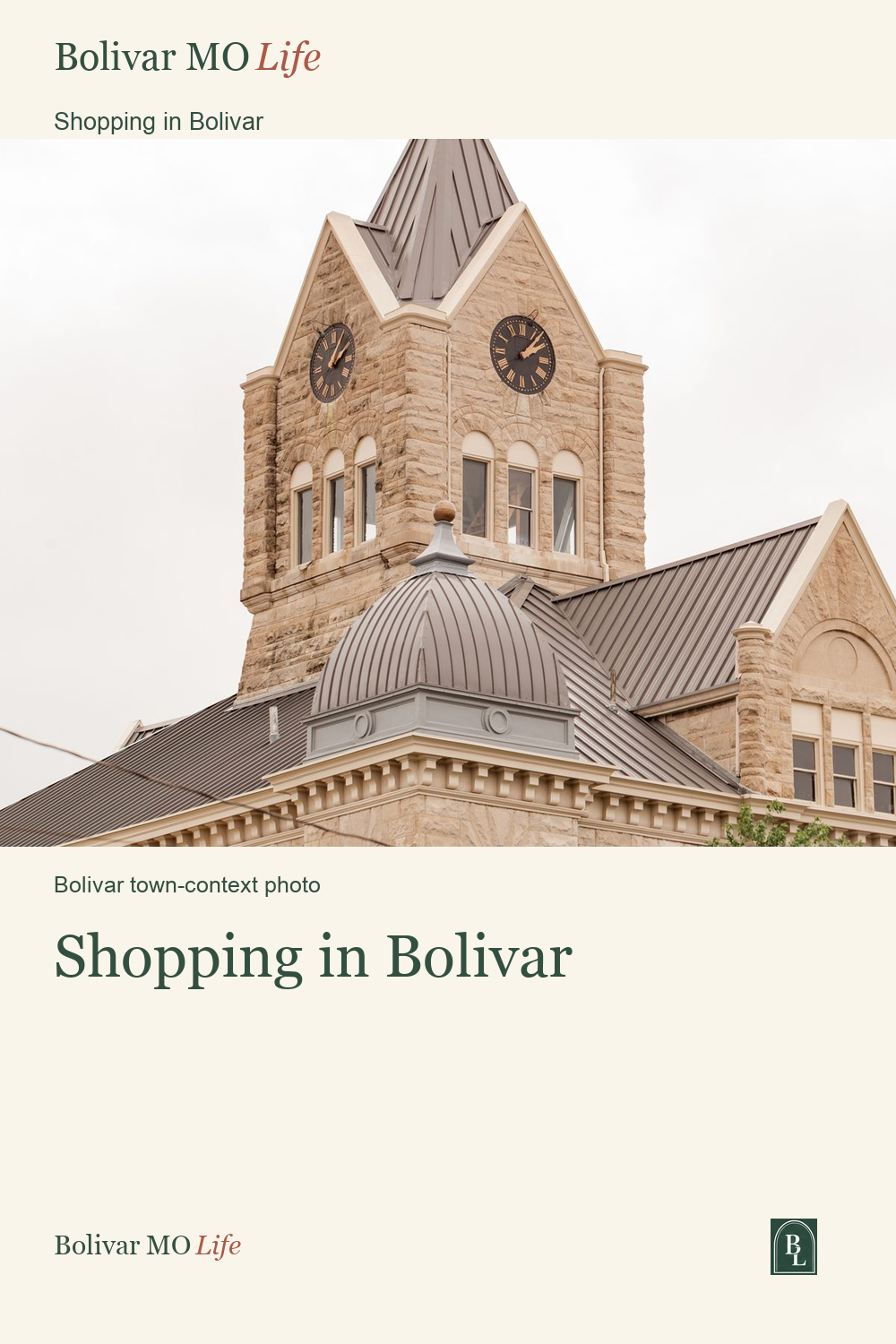 Courthouse on the town square in Bolivar, Missouri.