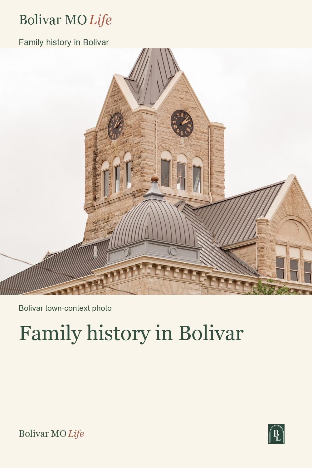 Courthouse on the town square in Bolivar, Missouri.