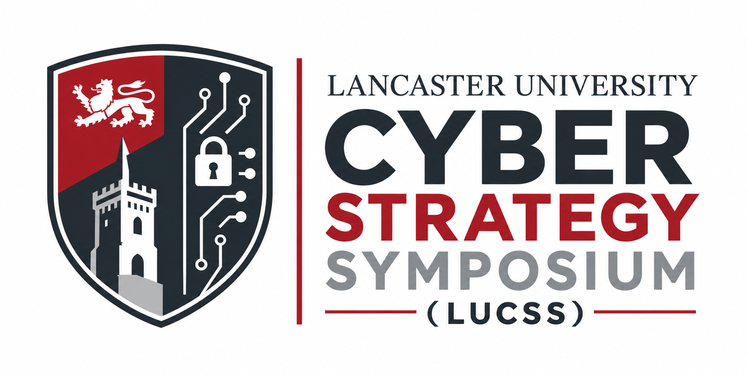Lancaster University Cyber Strategy Symposium