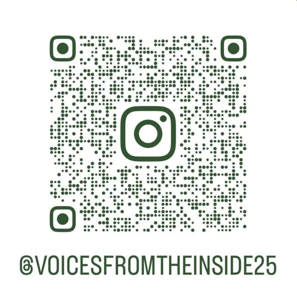 QR code with the text '@VOICESFROMTHEINSIDE25' below it.