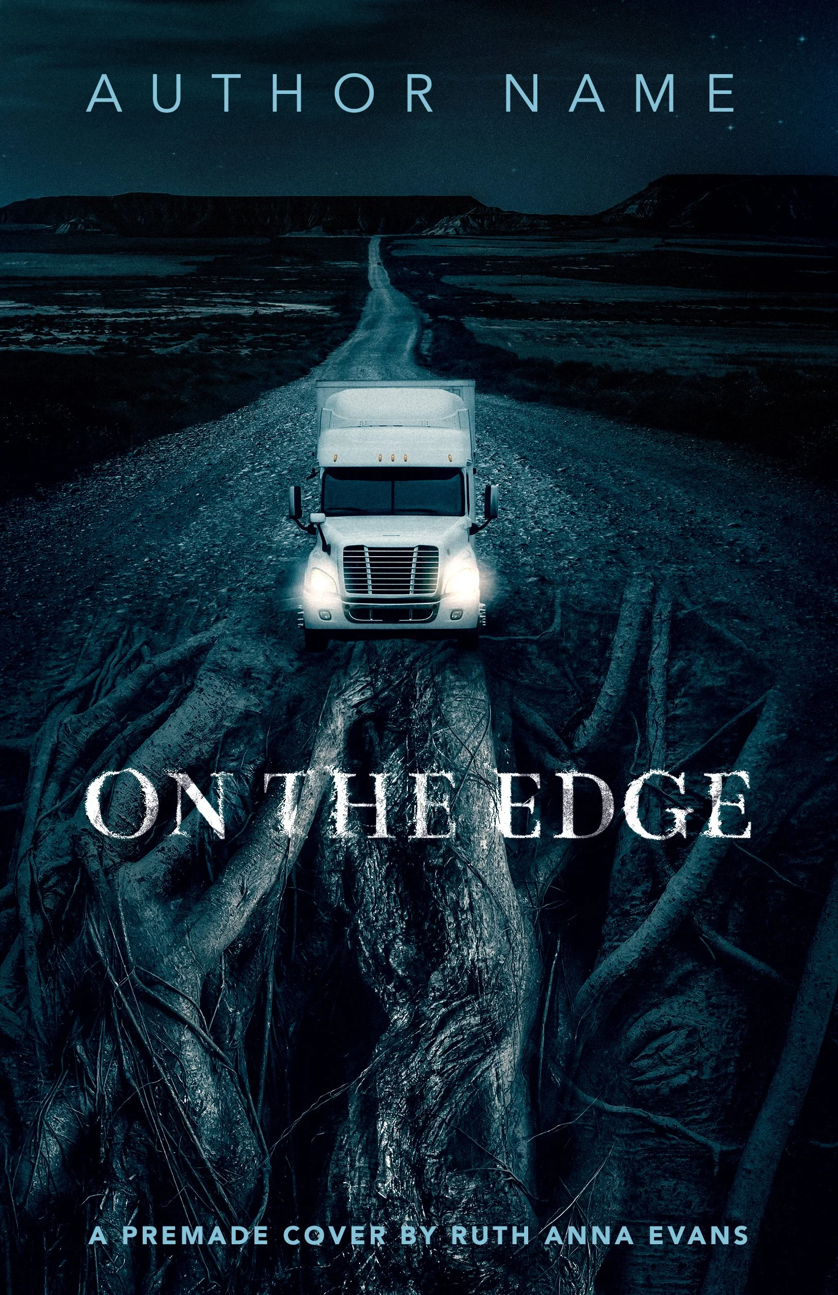 Book cover for 'On the Edge,' a pre-made cover by Ruth Anna Evans, featuring a dark night landscape with a dirt road leading through waterlogged roots and mountains in the background.