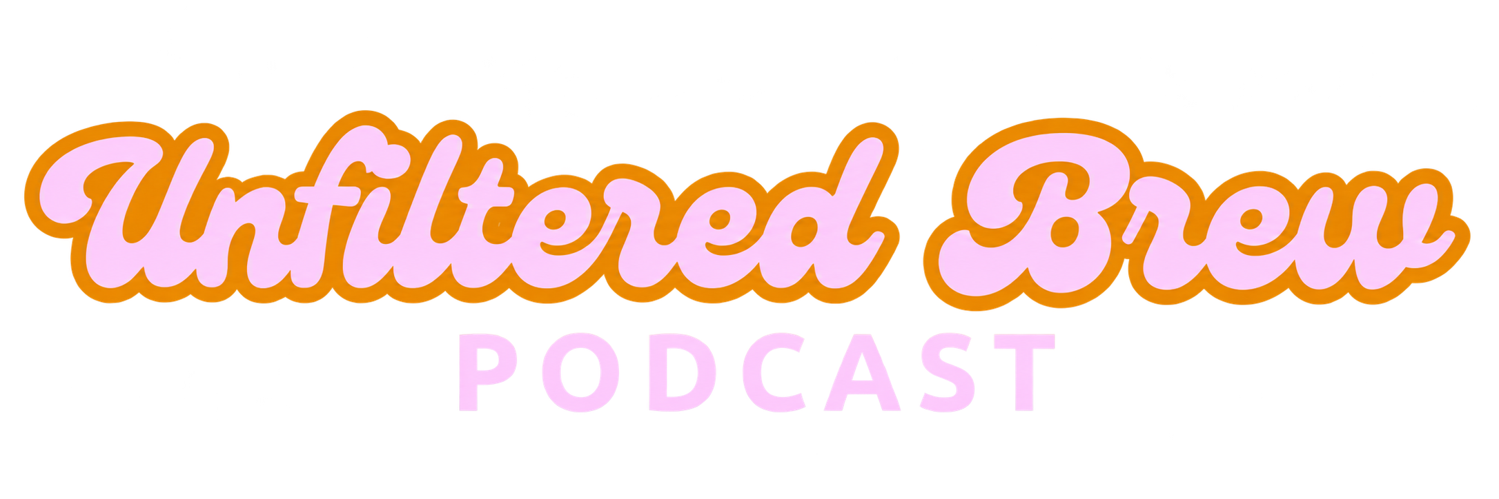 Colorful text logo reading 'Unfiltered Bitch Podcast' with pink and purple lettering and orange outline.