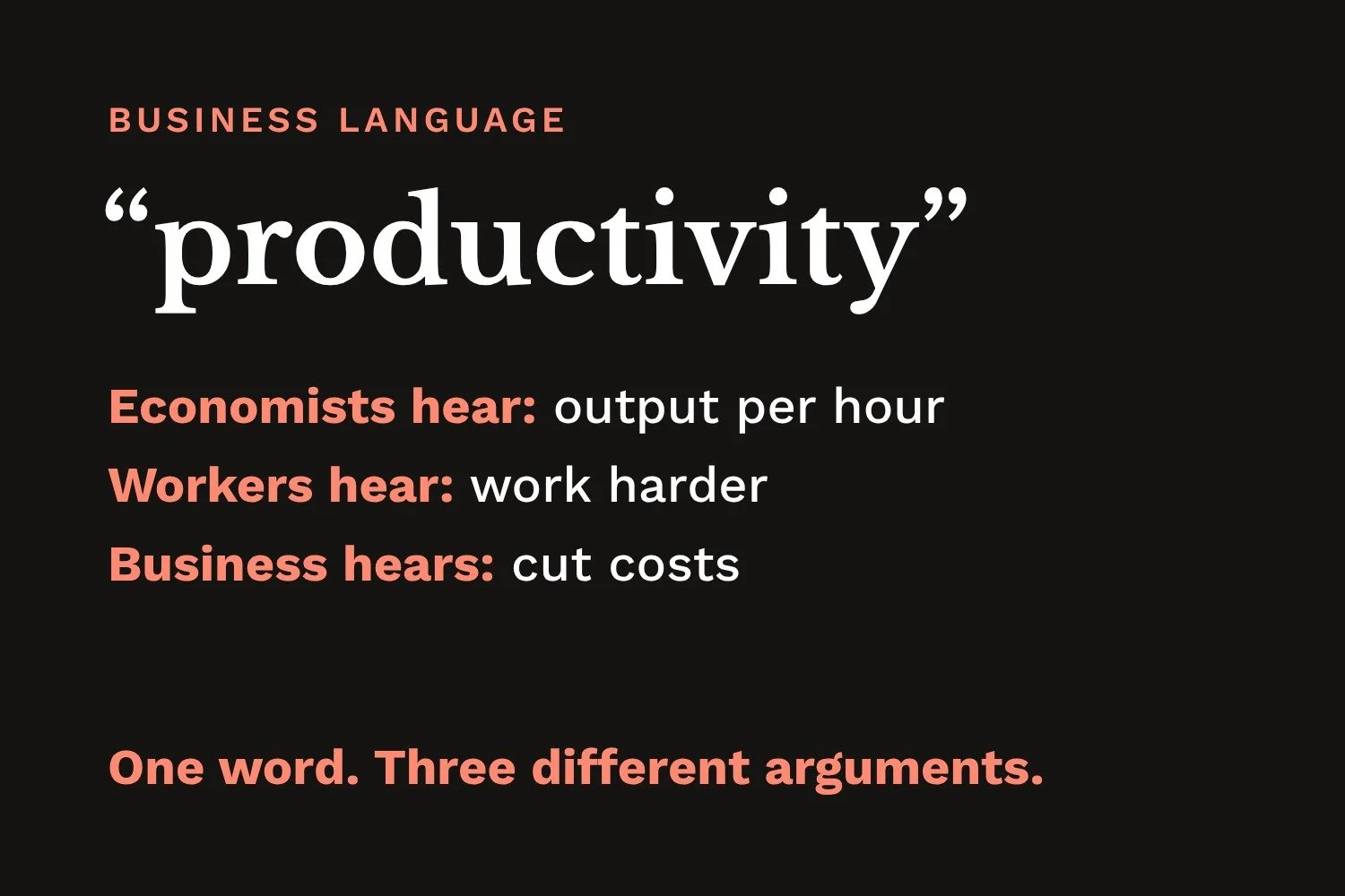 Productivity Means Whatever You Need It To