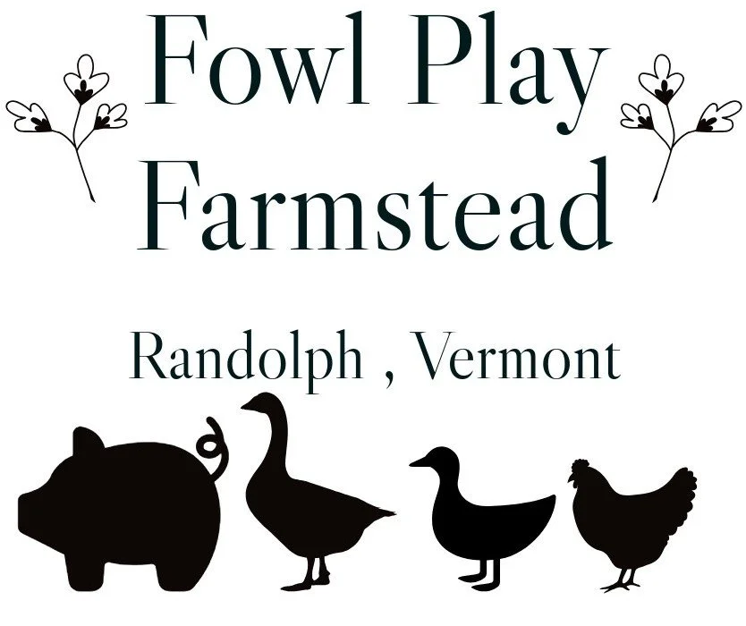 Fowl Play Farmstead of VT