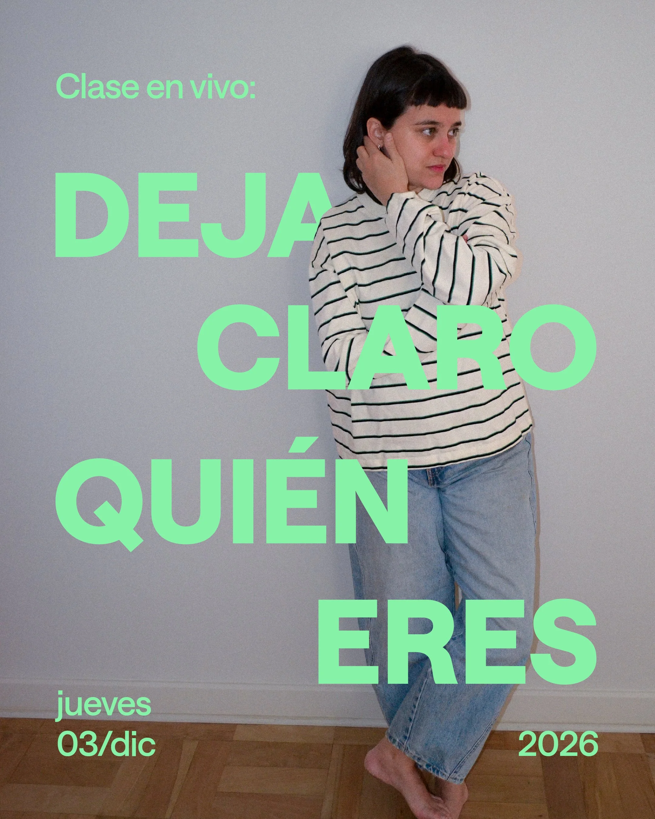 Deja Claro Quién Eres.