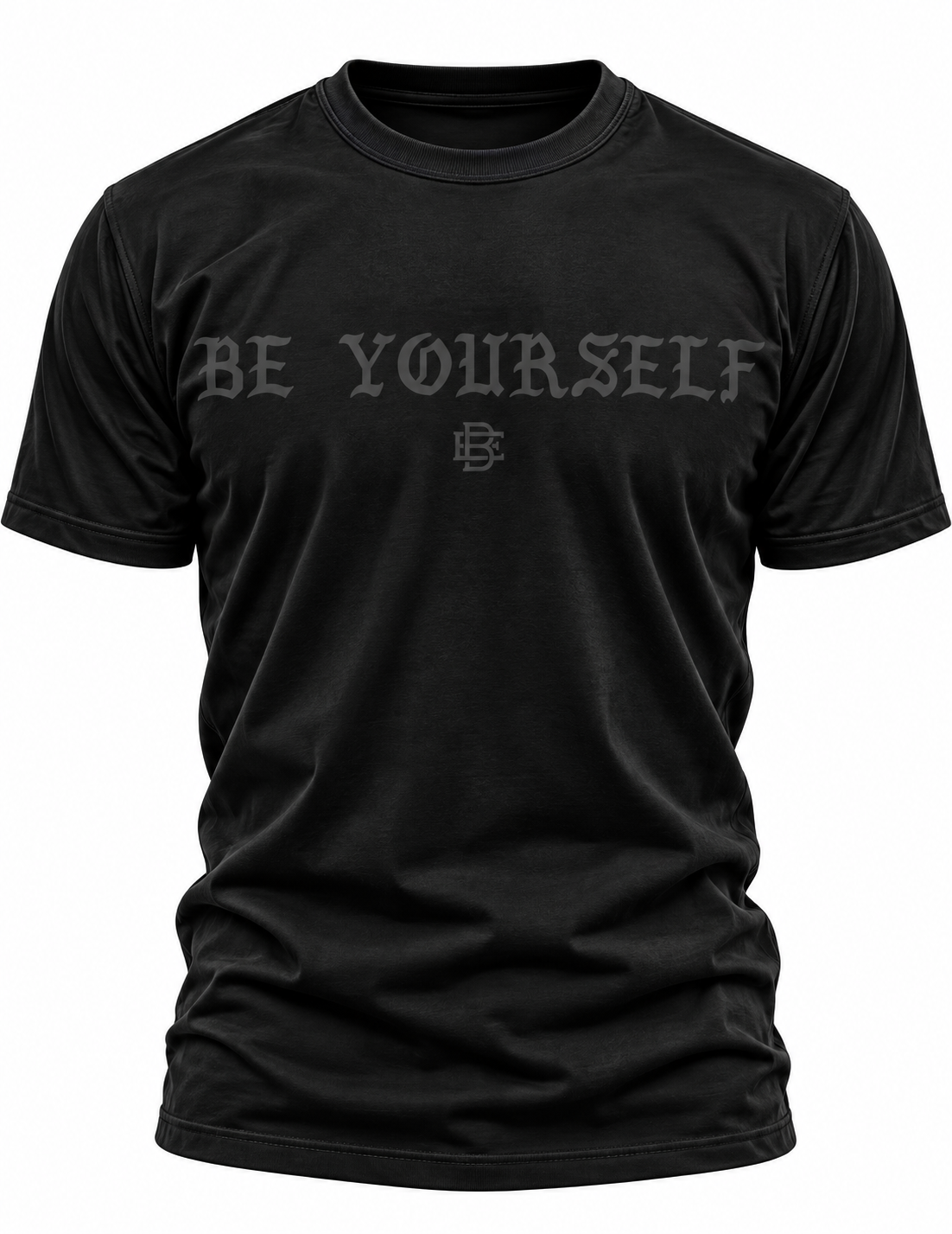 Black Be Yourself T-Shirt