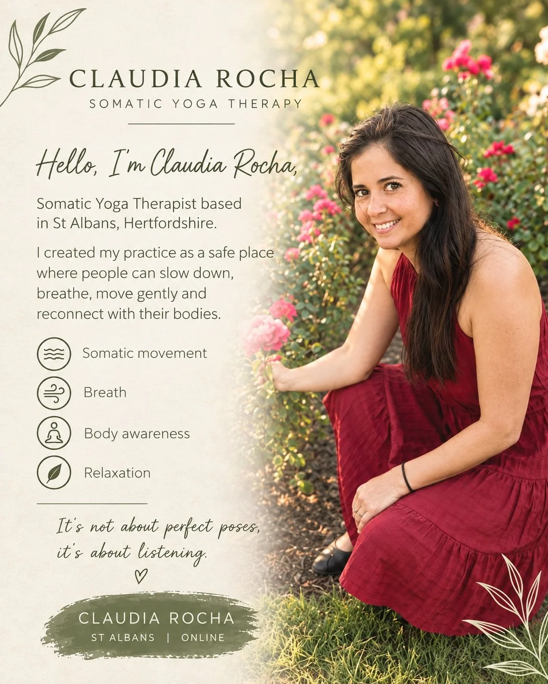 🌿 Hello and welcome!

I'm so happy to begin sharing this space with you.

For me, Somatic Yoga Therapy is an invitation to slow down, listen to our bodies and reconnect with ourselves.

It's not about perfect poses or getting anything right. It's ab