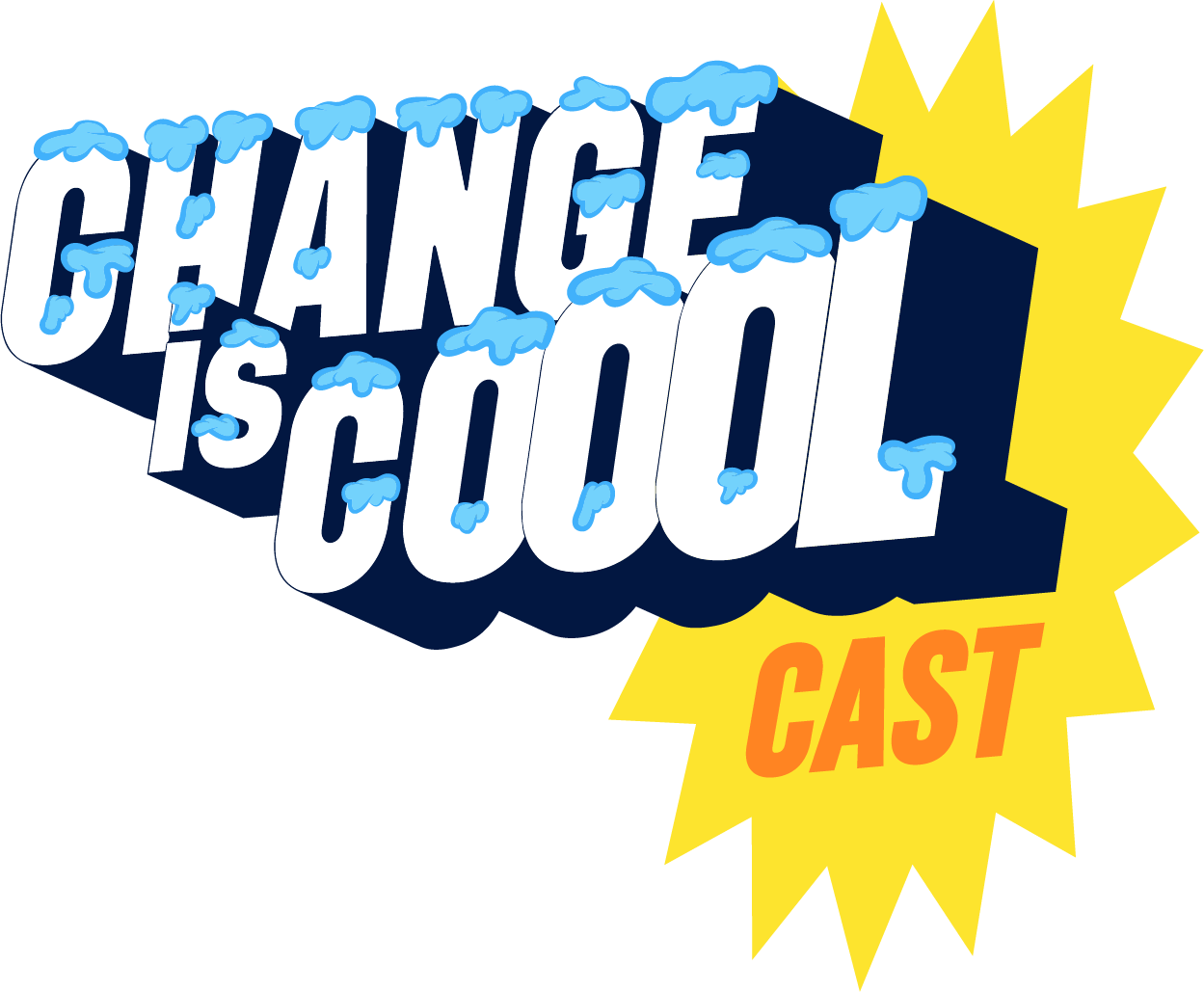 Change is Cool Cast