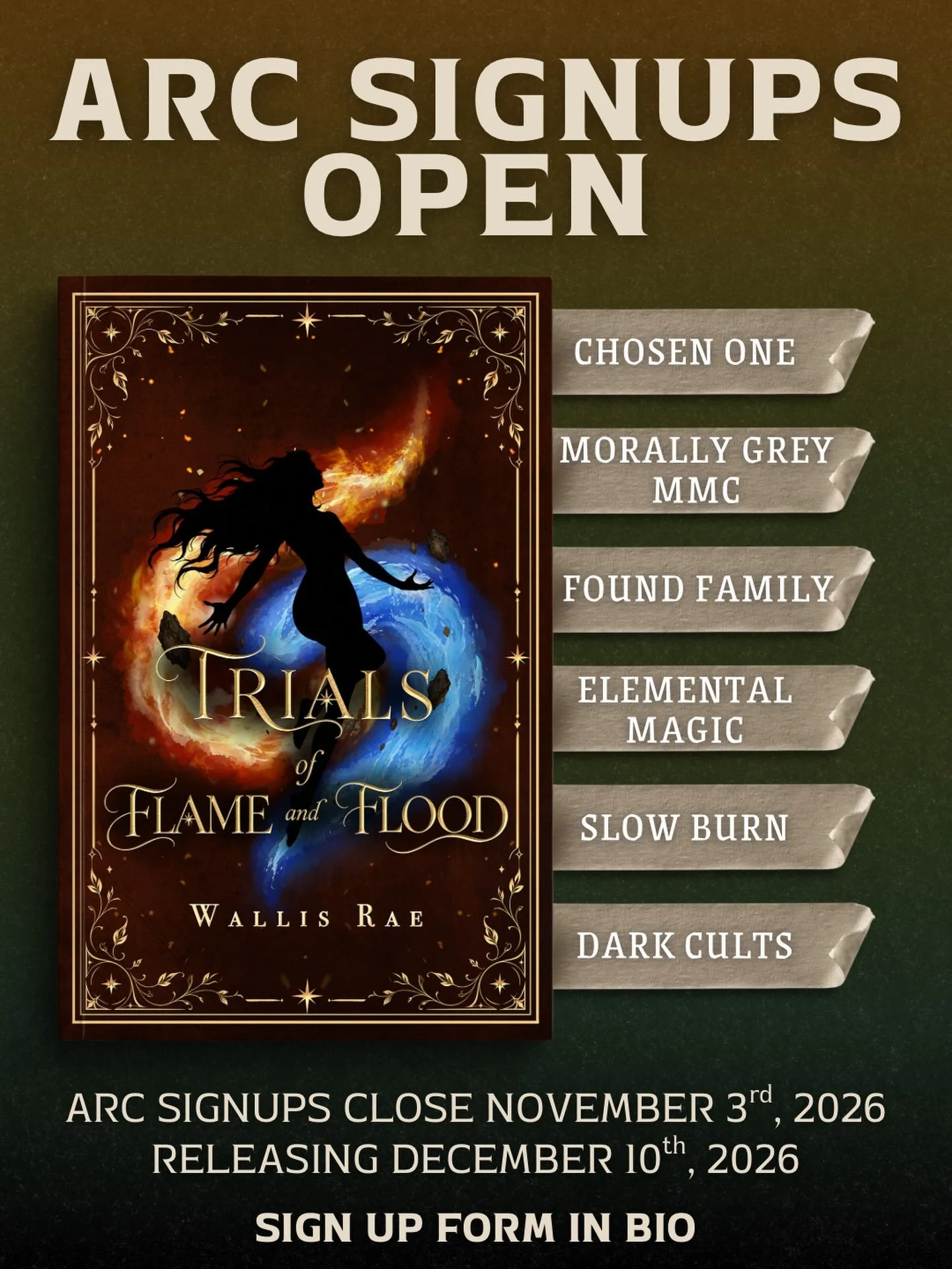 📚 ARC readers wanted! 📚

Trials of Flame and Flood, a debut romantasy by @wallisrae_author | releases December 10, 2026

A slow burn between an FMC with a special form of elemental magic and an MMC assassin who is tasked with protecting her

🔥 Slo