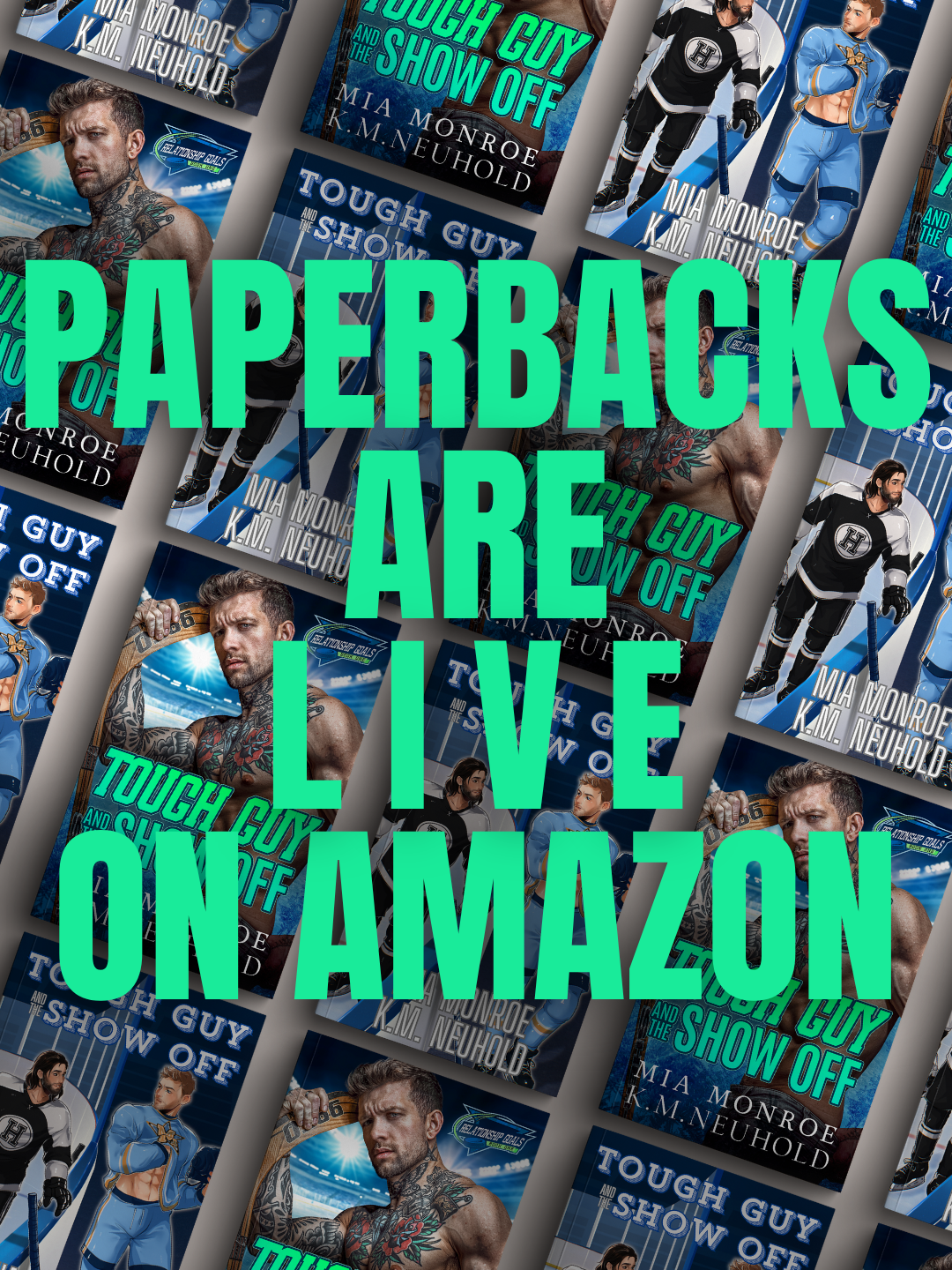 Live Paperbacks Graphic | Mia Monroe & K.M. Neuhold
