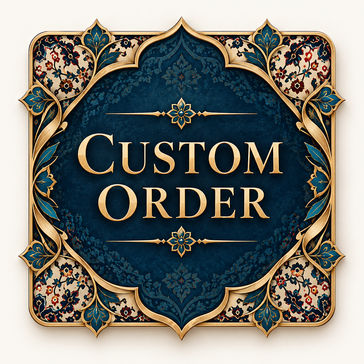 CUSTOM ORDER