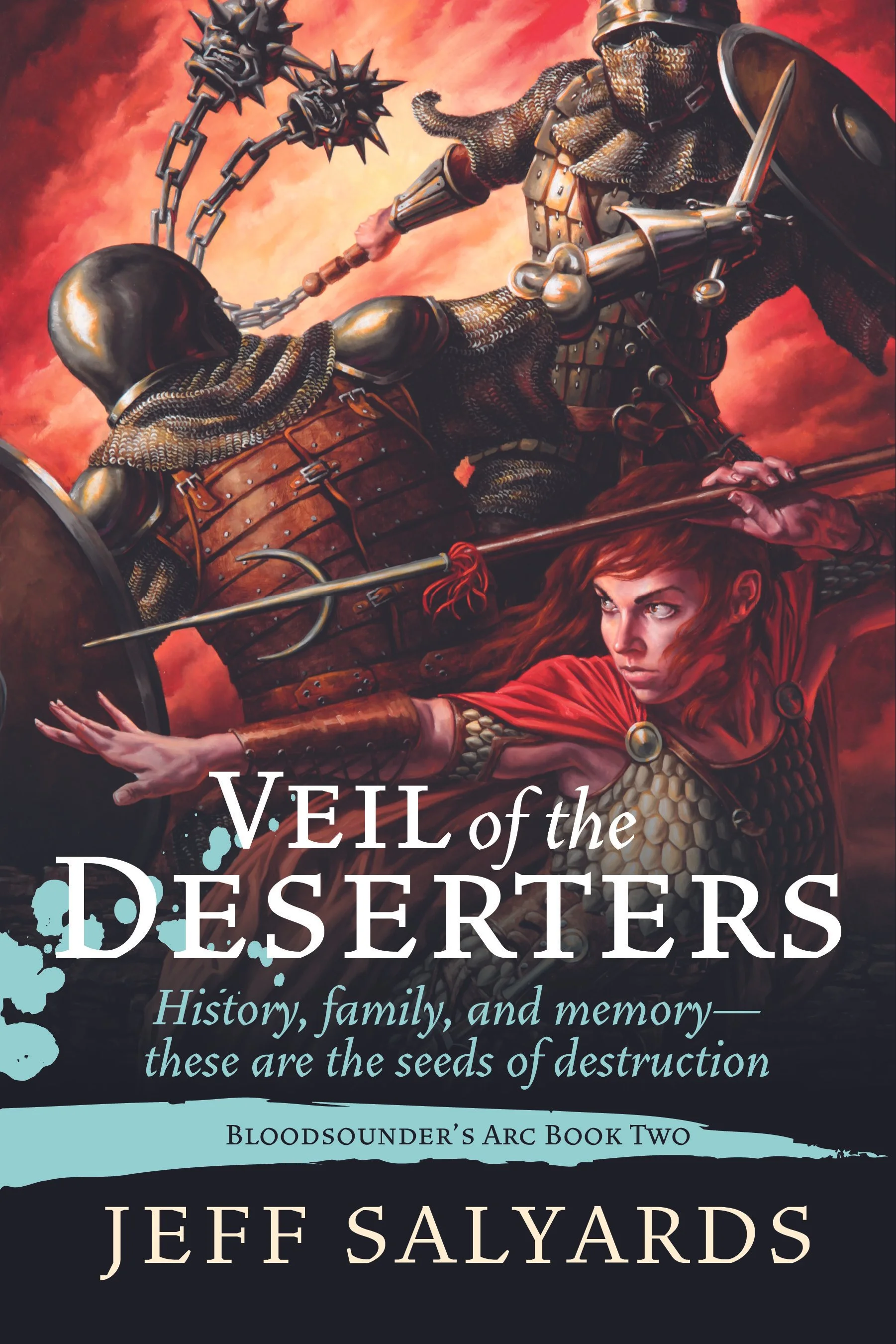 Cover of the book titled "Veil of the Deserters" featuring armor-clad warriors fighting with weapons against a fiery sky background.