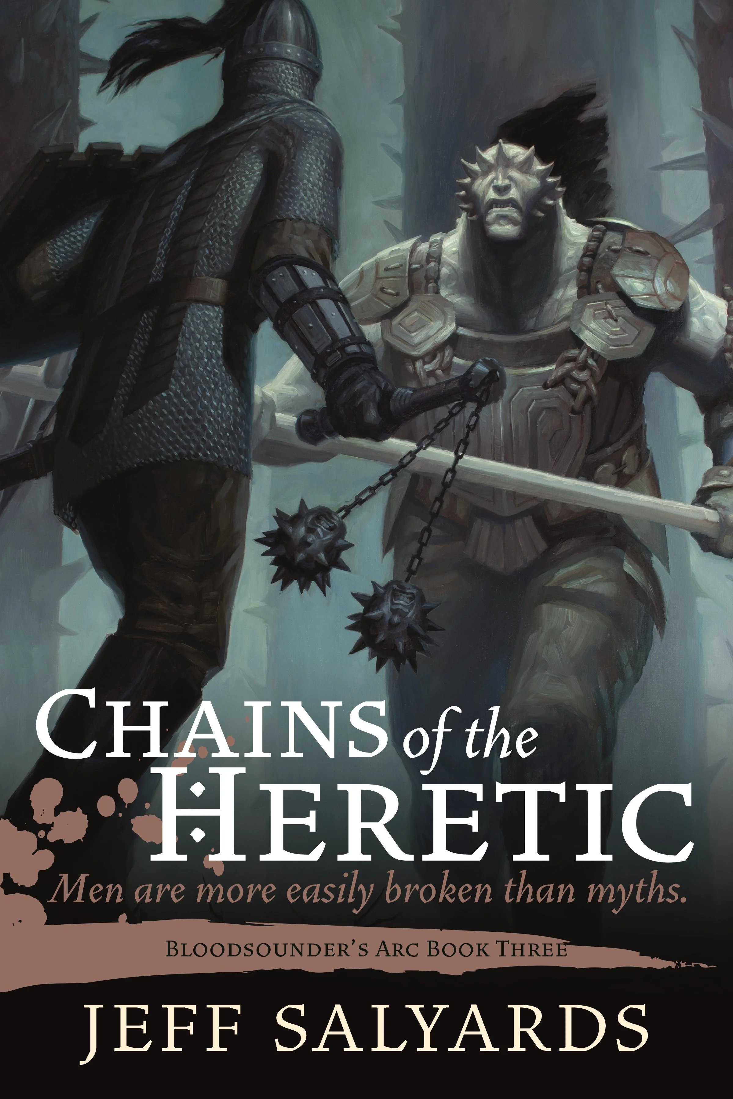 Book cover for "Chains of the Heretic" by Jeff Salvard. The cover features a fantasy scene with a knight in armor facing a monster with lion-like features, holding a spiked mace. The background is a dark, misty landscape.