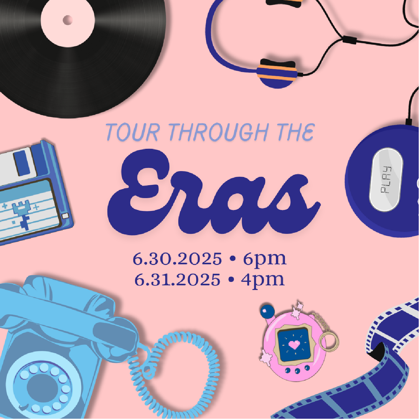 A colorful graphic promoting a tour called "Tour Through the Eras," with icons of a record, headphones, an old-fashioned telephone, a handheld gaming device, a hairbrush, and a movie clapperboard, against a pink background, with event dates and times.