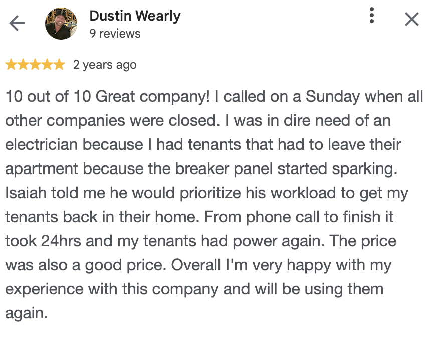Screenshot of a positive review by Dustin Wearly for an electric company, highlighting their quick service on a weekend, and customer satisfaction.