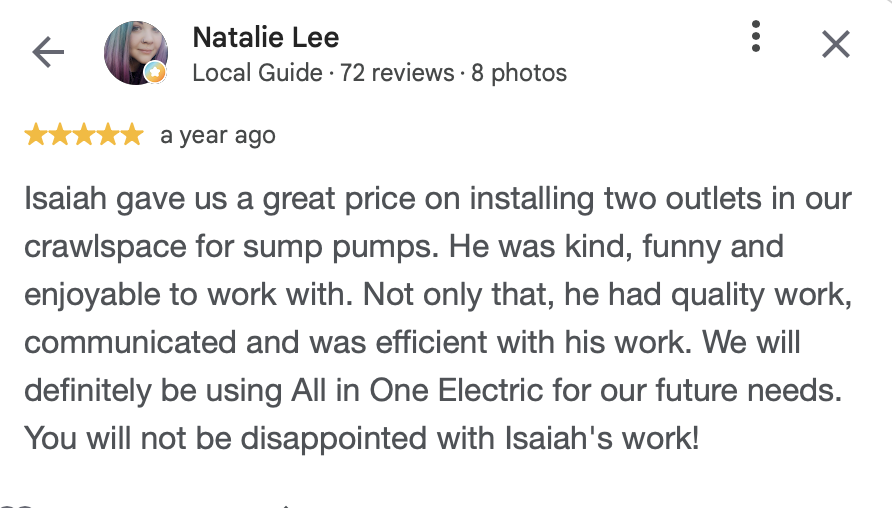 Screenshot of a customer review from Natalie Lee, praising Isaiah for installing two outlets in a crawl space for sump pumps, mentioning his kindness, quality of work, communication, and efficiency.