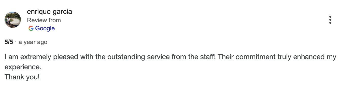 Google review from enrique garcia praising staff service and commitment.