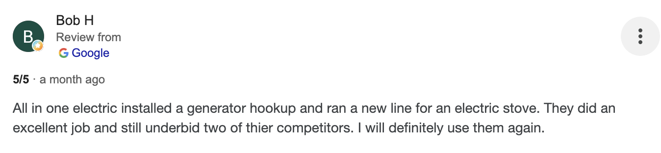 Screenshot of a Google review from Bob H, praising All in One Electric for installing a generator hookup and new line for an electric stove, and outperforming competitors.
