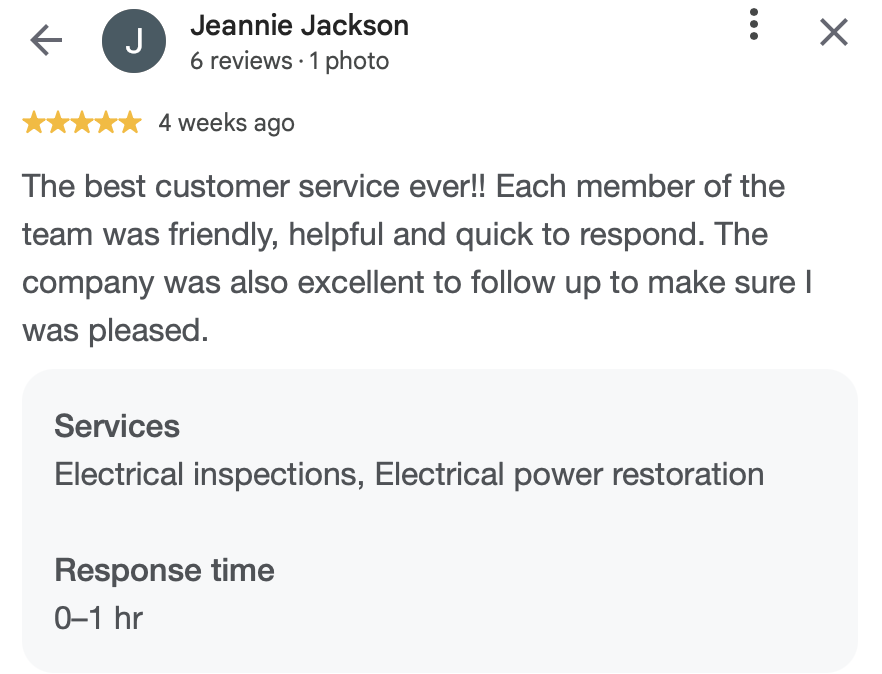 Customer review for a service company, praising customer service, mentioning electrical inspections and electrical power restoration, with a response time of 0-1 hour.