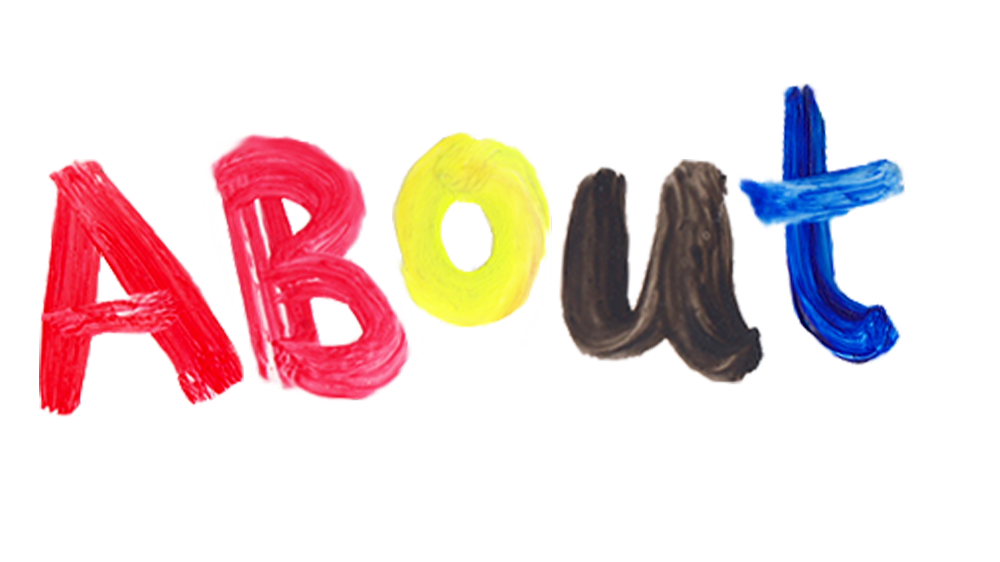 Colorful painted letters spelling out "ABOUT" in red, pink, yellow, black, and blue