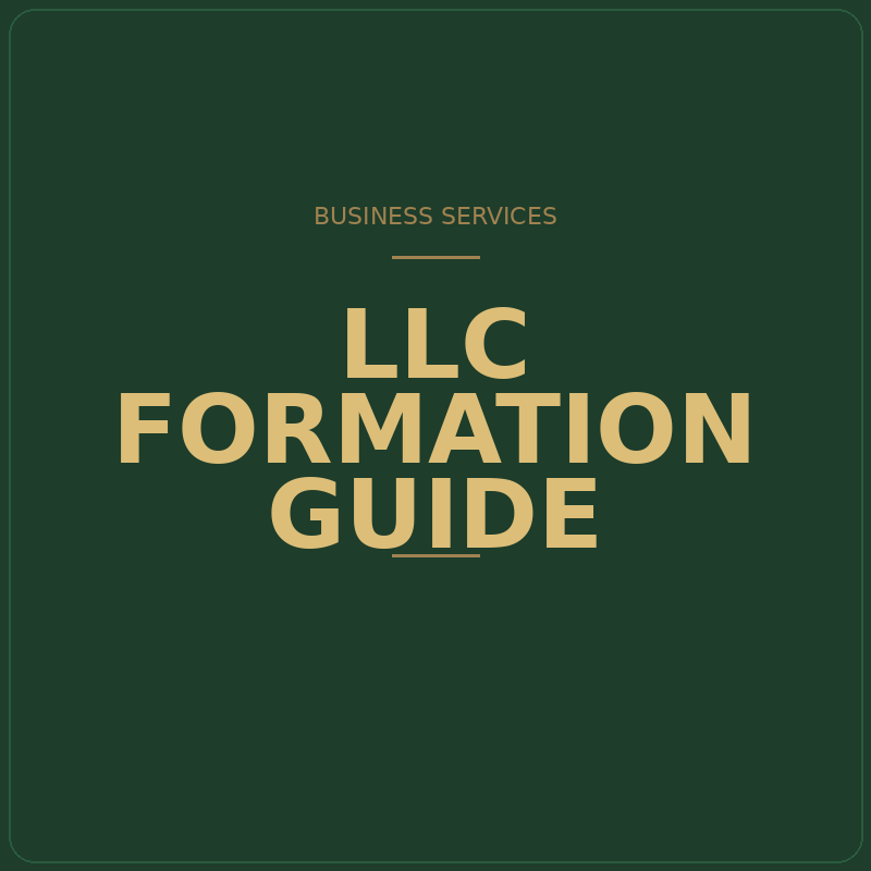Green cover page of a guide titled 'LLC Formation Guide' for business services.