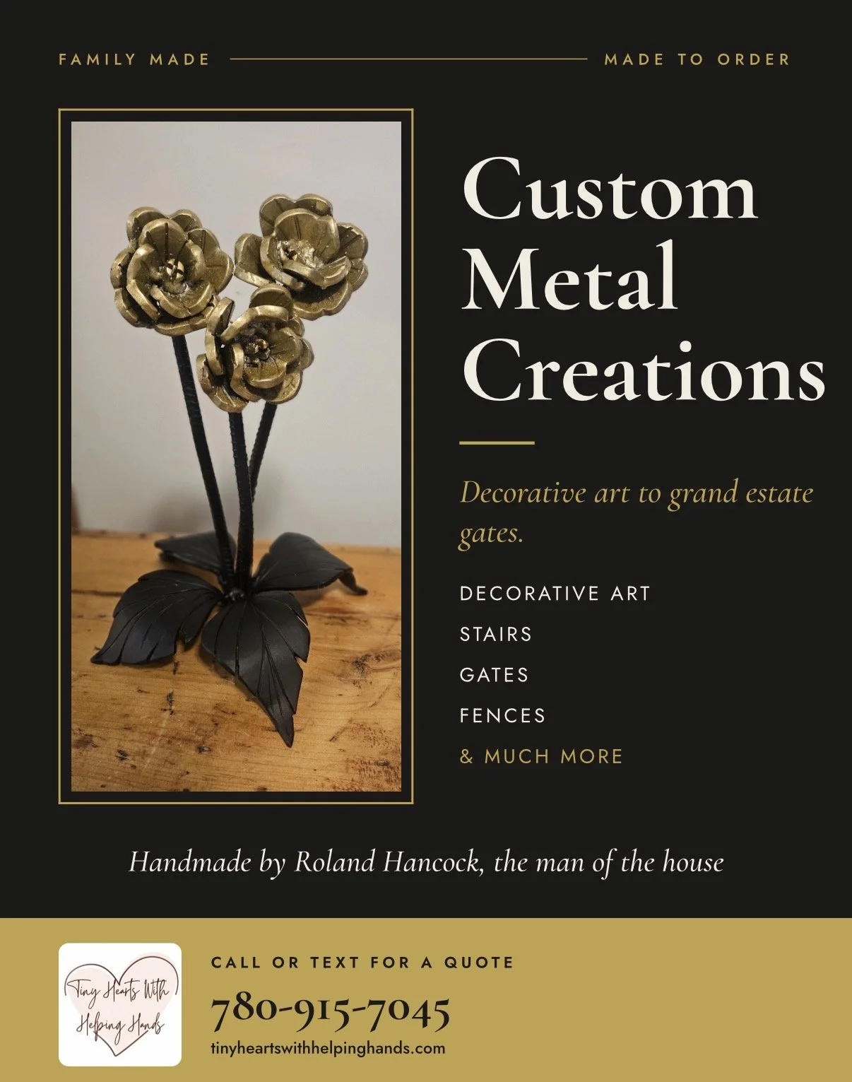 A promotional flyer for custom metal creations featuring a metal flower sculpture with gold-colored petals and black leaves and stems, advertising decorative art for gates, fences, stairs, and more.