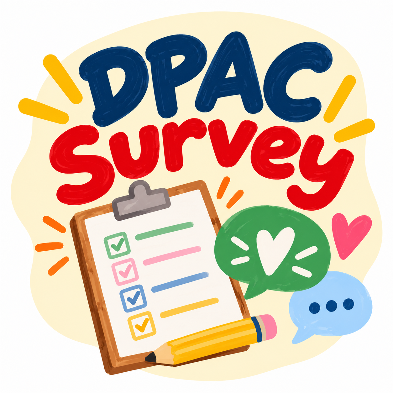 Have Your Say: DPAC Survey