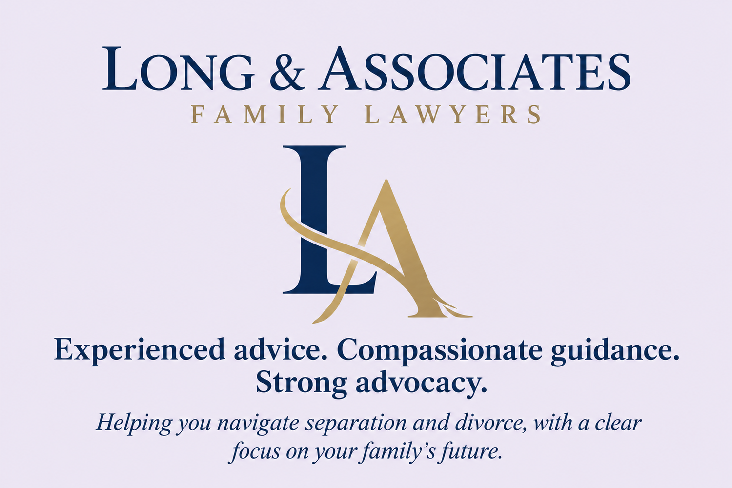Long &amp; Associates. - We put Family First