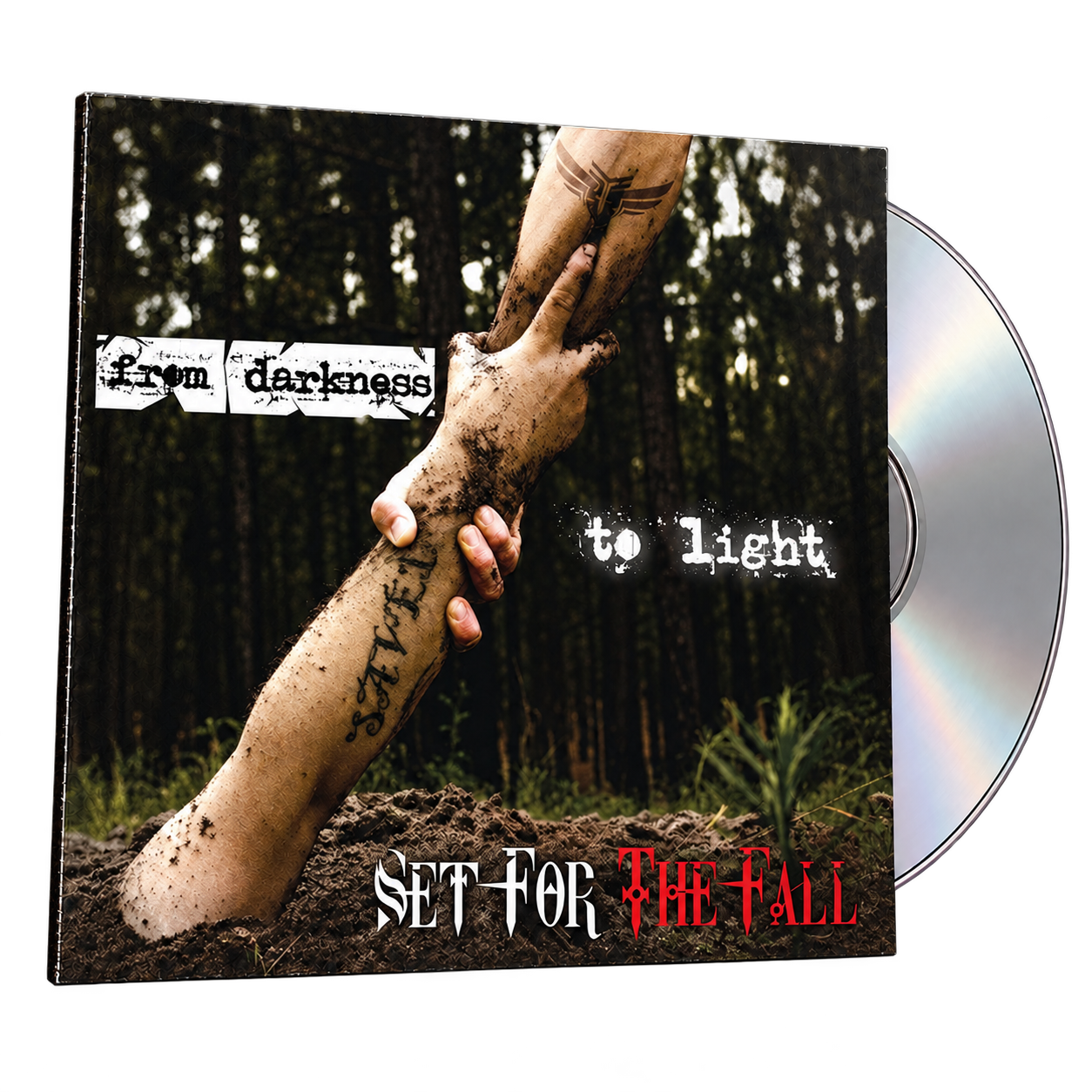 CD album cover titled 'Set for the Fall' with a forest background, featuring a muddy hand reaching out of the ground holding a sapling, with the text 'from darkness to light' nearby.