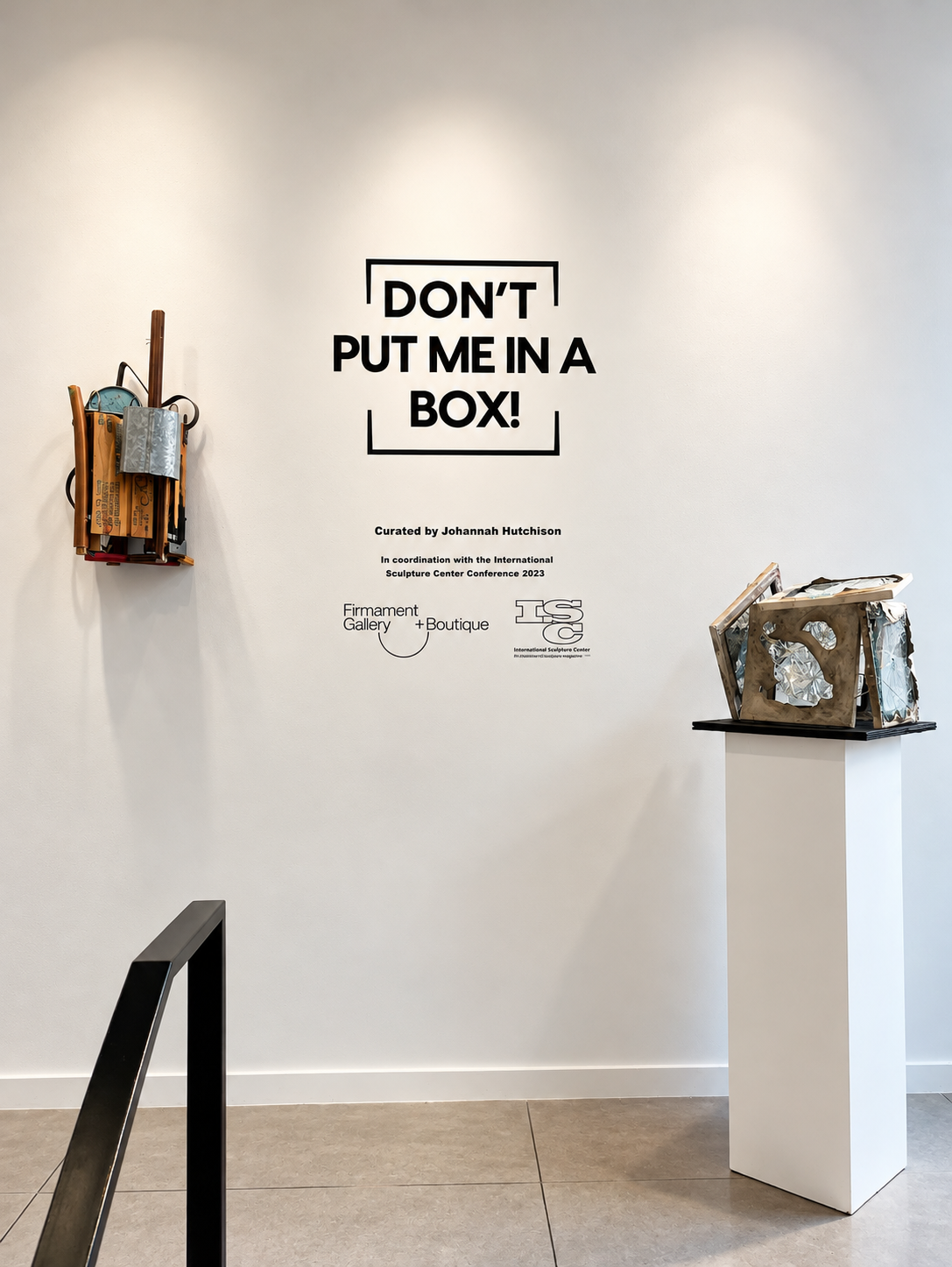 Don’t Put Me in a Box! Gallery Exhibition.png