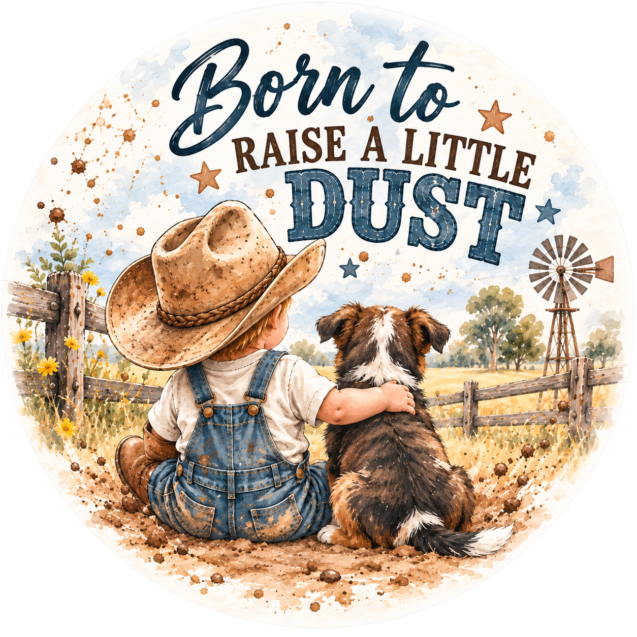 Boy born to raise dust.png (Copy)