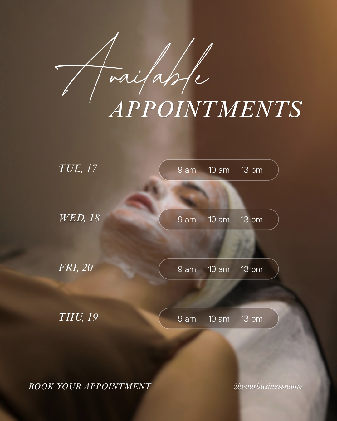 Available appointments graphic showing Tuesday 17, Wednesday 18, Thursday 19, and Friday 20 with 9 a.m., 10 a.m., and 1 p.m. time slots, over a spa facial treatment background.