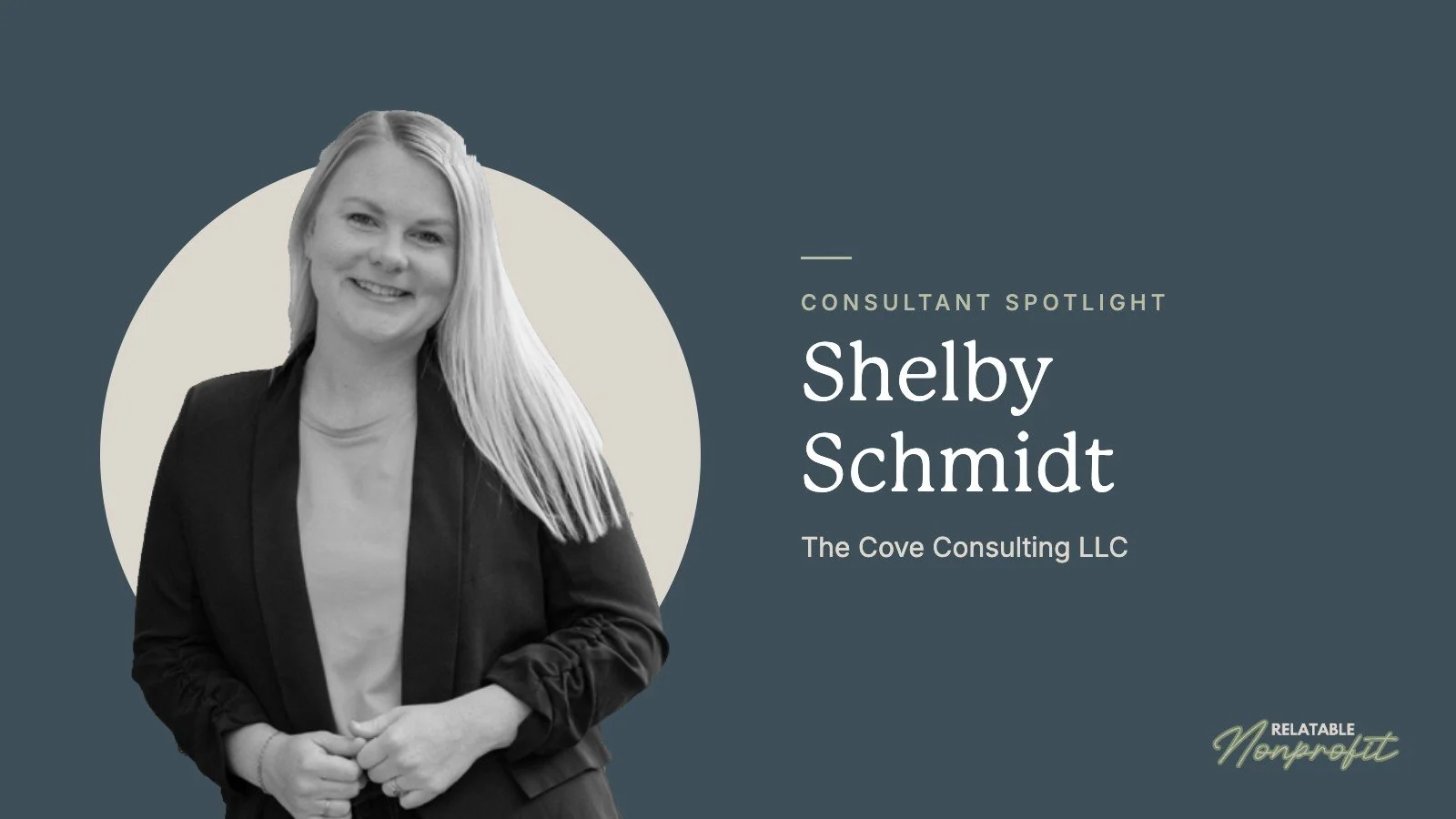 Shelby Schmidt, The Cove Consulting LLC