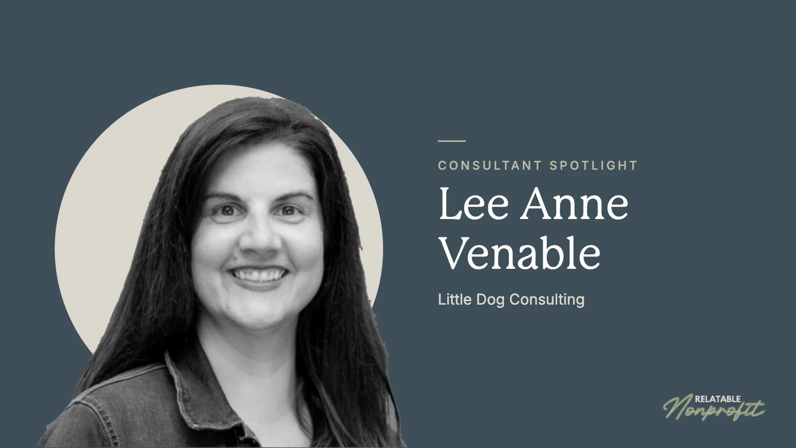 Lee Anne Venable, Little Dog Consulting