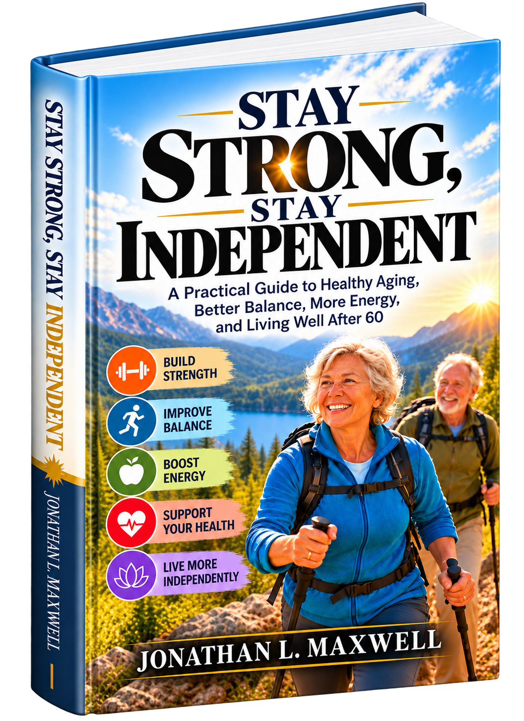 Stay Strong, Stay Independent