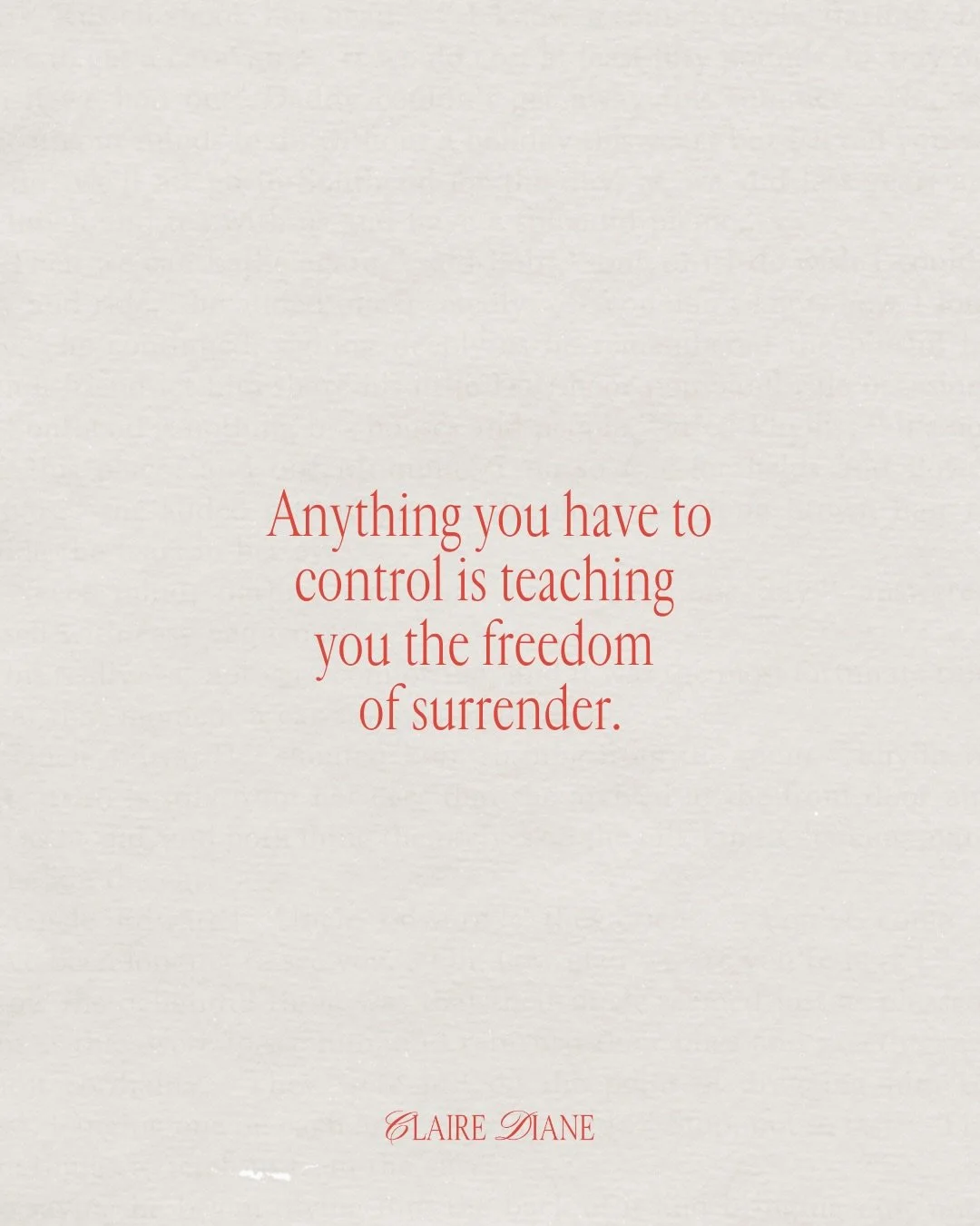 What&rsquo;s really being asked of you right now is to learn how to loosen your grip on everything you thought you needed to control, protect, secure, resolve and understand, so that you can meet life with less armour and become available for what ha