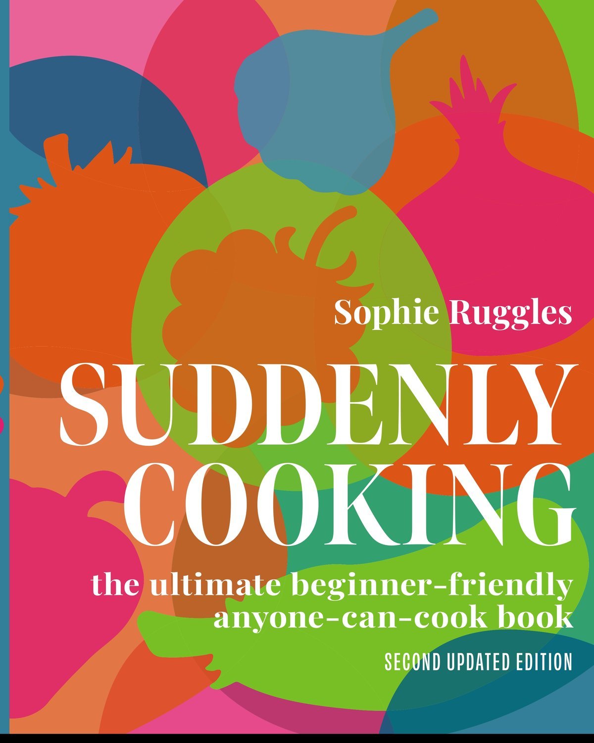 Suddenly Cooking – the ultimate anyone-can-cook book