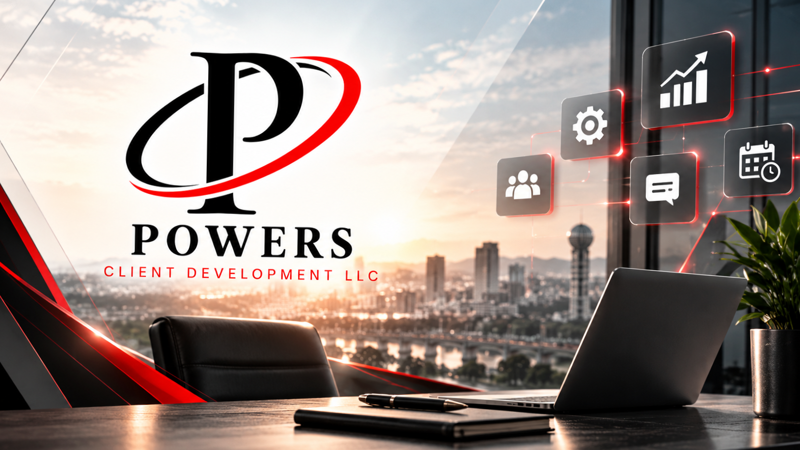 Corporate office with a large window overlooking a city skyline at sunset, displaying the 'Powers Client Development LLC' logo on a digital screen, along with icons representing growth, settings, team, chat, and calendar.