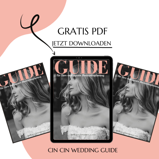 Hochzeitsplanungs-Guide als kostenloses PDF mit Bild einer Frau im Hochzeitskleid; Text: "Gratis PDF jetzt downloaden", "Guide für Ihre entspannte Hochzeitsplanung", „Cin Cin Wedding Guide“.