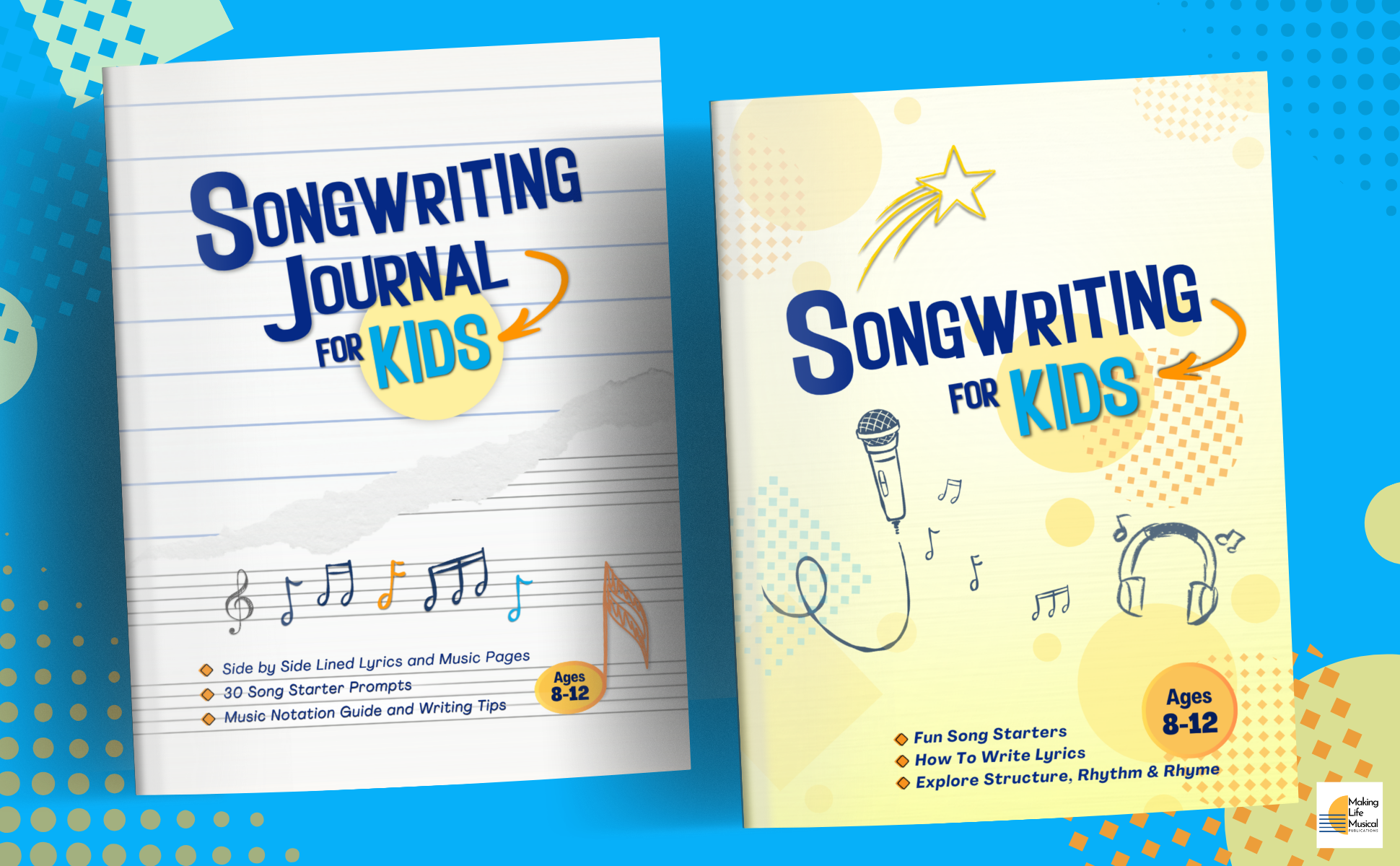 Two colorful song writing journal books for kids, ages 8-12, with musical illustrations and topics listed on the covers, set against a bright blue background with dotted patterns.