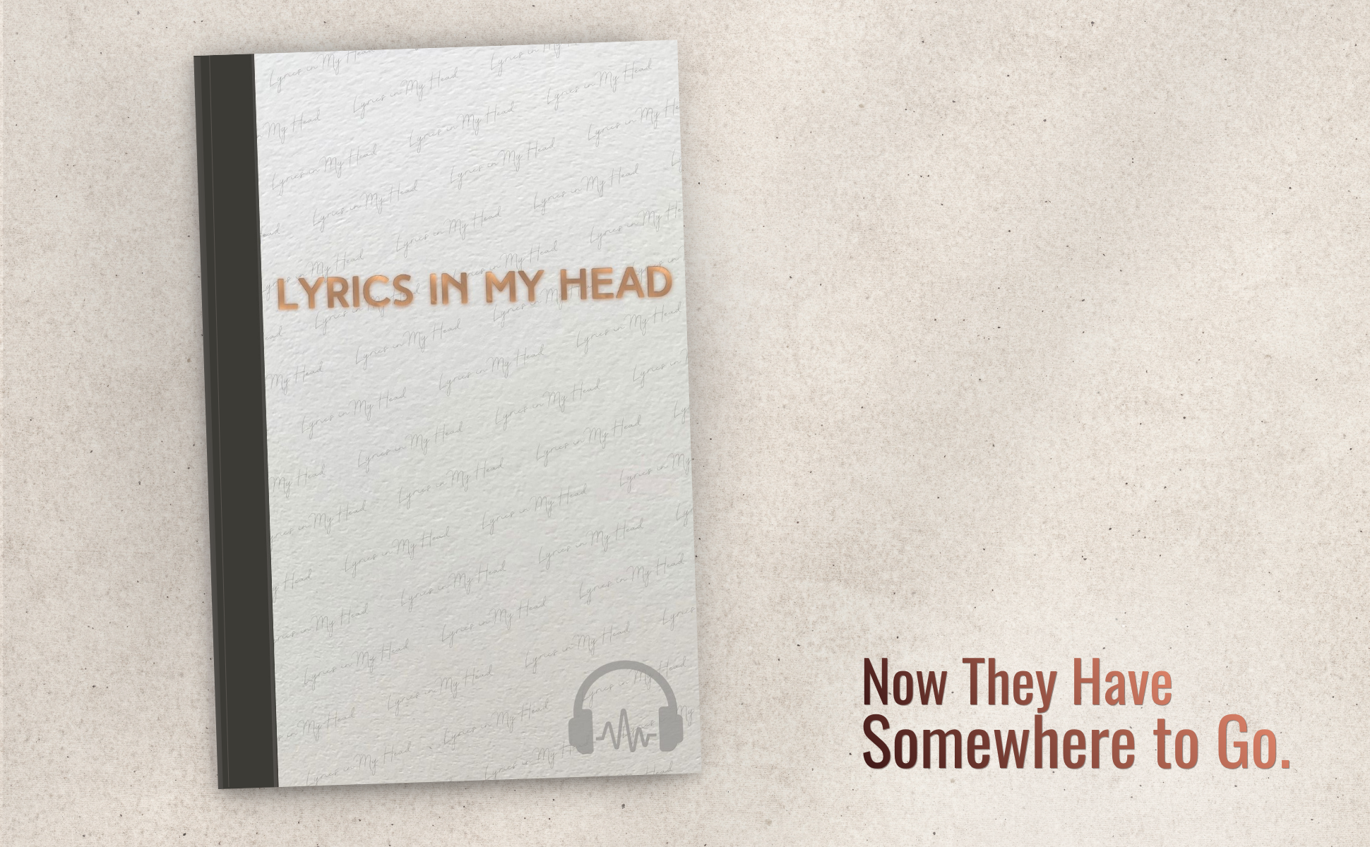 Book titled "Lyrics in My Head" with a background pattern of handwritten lyrics, a headphone icon at the bottom, and partially visible text about having somewhere to go.