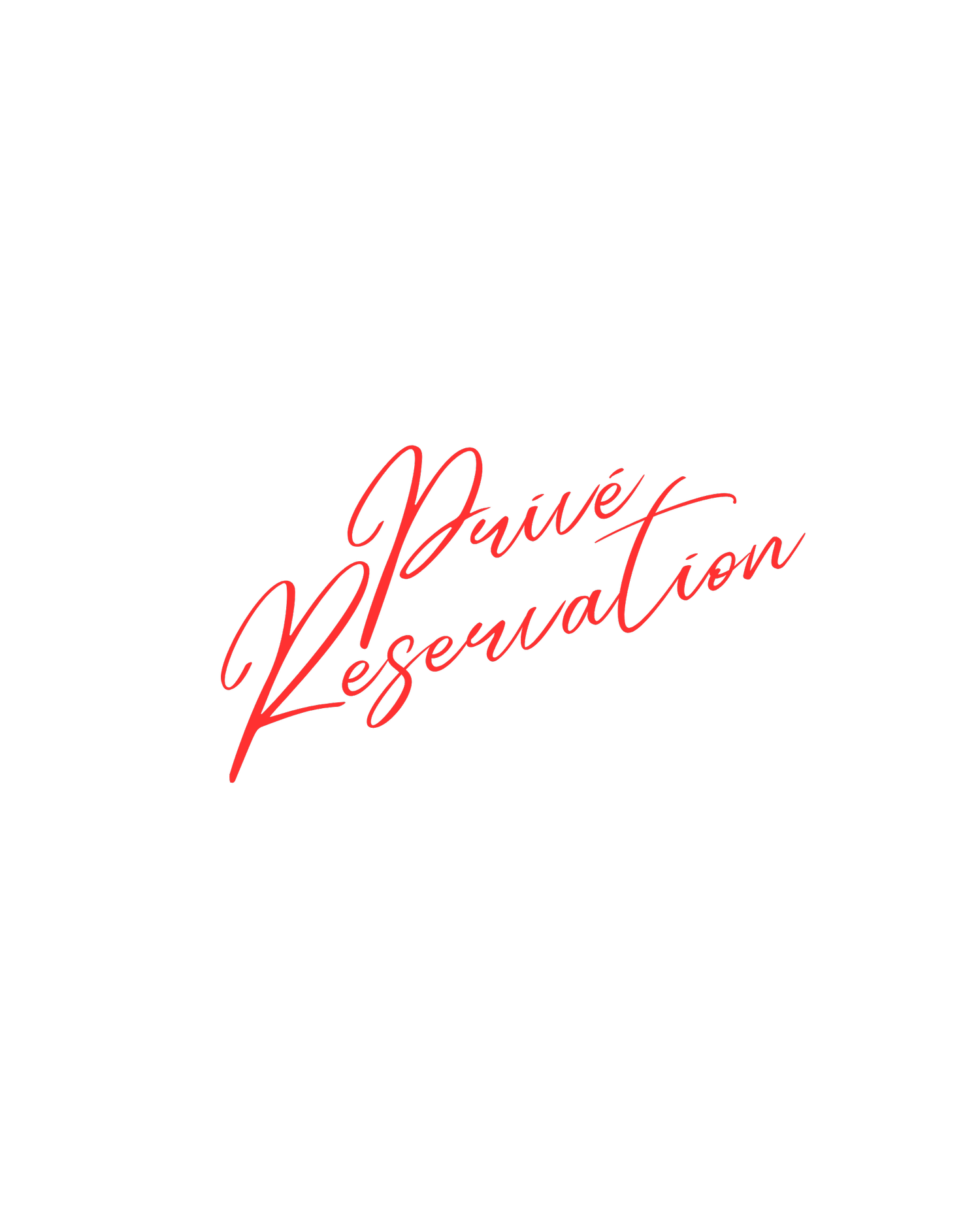 Privé Reservation