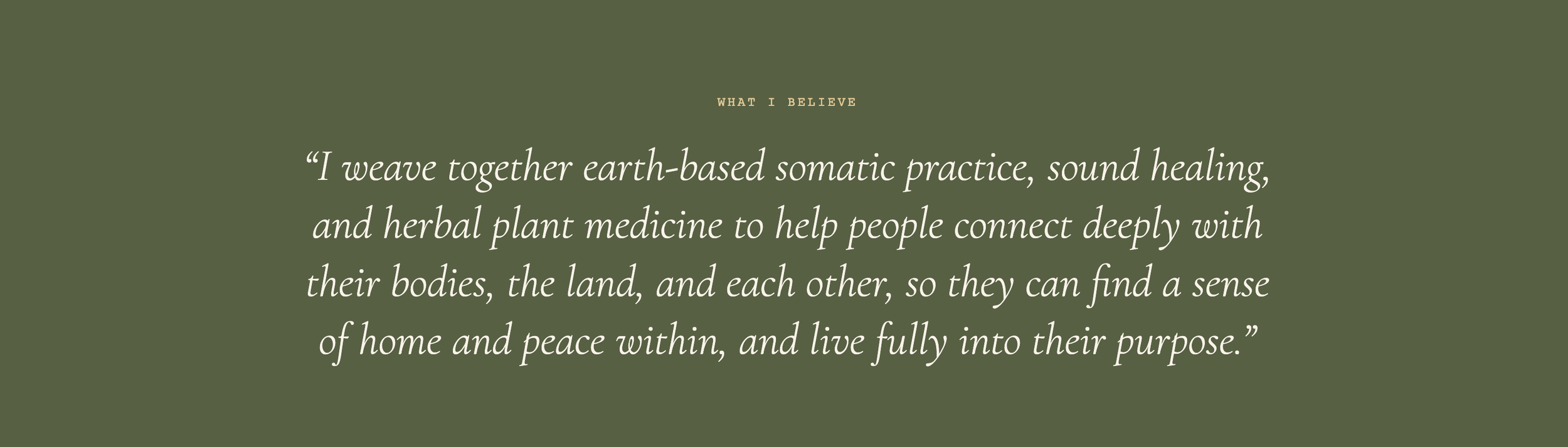 Green background with a quote about earth-based practices, sound healing, and herbal medicine