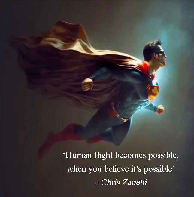 Superhero resembling Superman with a cape flying through the air, with a quote about believing in possibilities.